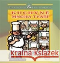 Kuchyně mnoha tváří JiÅ™Ã­ Winter-Neprakta 9788087867068 Arista Books