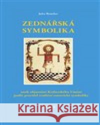 Zednářská symbolika Jules Boucher 9788087908594