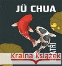 Bratři Jü Chua 9788087971291 Verzone