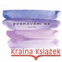 Poznávám se Elena Browerová 9788087971345 Verzone