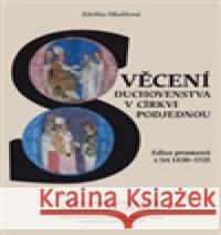 Svěcení duchovenstva v církvi podjednou Zdeňka Hledíková 9788088013006 Scriptorium