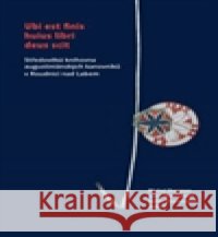 Ubi est finis huius libri deus scit Adéla Ebersonová 9788088013099