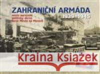 Zahraniční armáda 1939-1945 Jiří Plachý 9788088041269