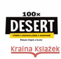 100× Desert Štěpán Hájek 9788088060086 Eman