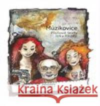 Múzikovice Dana Flídrová 9788088073598 Bondy