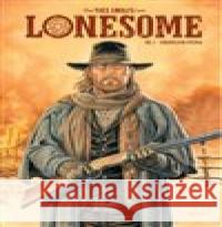 Lonesome 1 Yves Swolfs 9788088098577