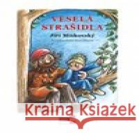 Veselá strašidla Ilona Horváthová 9788088104179