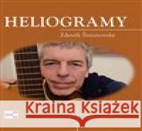 Heliogramy Zdeněk Šimanovský 9788088104353 Krigl