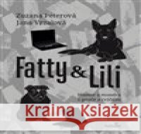 Fatty a Lili Jana Vrzalová 9788088124184