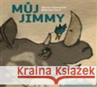 Můj Jimmy Mehrdad Zaeri 9788088126959