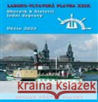 Labsko-vltavská plavba XXIX. kolektiv autorů 9788088215820 Mare-Czech