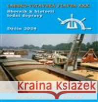Labsko-vltavská plavba XXX. kolektiv autorů 9788088215943 Spolek přátel plavby
