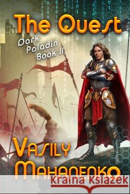 The Quest (Dark Paladin Book #2): LitRPG Series Mahanenko, Vasily 9788088231295 Magic Dome Books