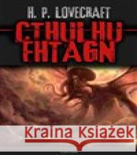 Zjevení Cthulhu Howard Phillips Lovecraft 9788088243069