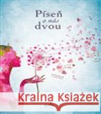 Píseň o nás dvou J.D. Barrettová 9788088250319 Sofa Books