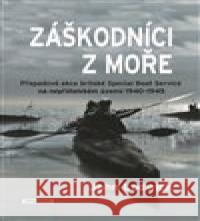 Záškodníci z moře John Lodwick 9788088274308