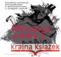 Obrazy zášti Eva Janáčová 9788088283638 Ústav dějin umění Akademie věd