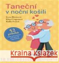 Taneční v noční košili Radka Franců 9788088290339 Pasparta