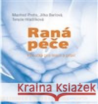 Raná péče Manfred Pretis 9788088290650