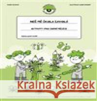Než mě škola zavolá - Aktivity pro jarní měsíce Libor Drobný 9788088290896 Pasparta