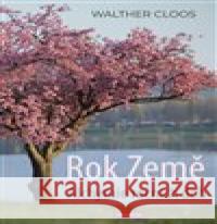 Rok Země Walther Cloos 9788088337546 Franesa