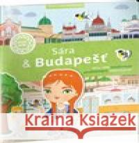 Sára & Budapešť – Město plné samolepek Lucie Jenčíková 9788088344483