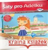 Šaty pro Adélku Lucie Jenčíková 9788088344841