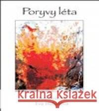 Poryvy léta Petr Švácha 9788088357209