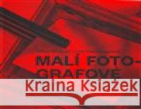 Malí fotografové Tereza Nová 9788088360100 Běžíliška