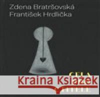 Cela pro ctitele František Hrdlička 9788088372448