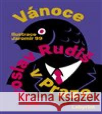 Vánoce v Praze Jaromír 99 9788088378334 Labyrint