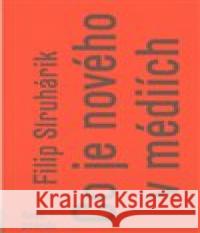 Co je nového v médiích Filip Struhárik 9788088383345
