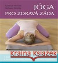 Jóga pro zdravá záda Barbara Kündig 9788088395102