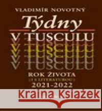 Týdny v tusculu Vladimír Novotný 9788088402145 Stefanos