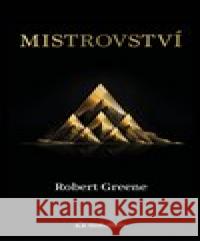 Mistrovství Robert Greene 9788088407423