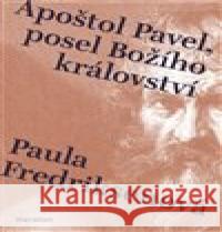 Apoštol Pavel, posel Božího království Paula Fredriksenová 9788088411185 Maraton