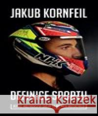 Definice sportu Jakub Kornfeil 9788088443643