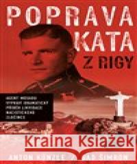 Poprava Kata z Rigy Gad Šimron 9788088445180 Zeď