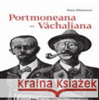 Portmoneana - Váchaliana Hana Klimešová 9788088464013