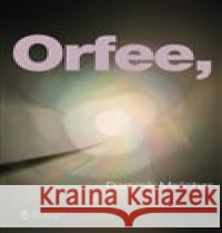 Orfee, Dominik Melichar 9788088482178