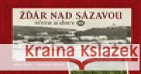 Žďár nad Sázavou včera a dnes III. Stanislav Mikule 9788088495574