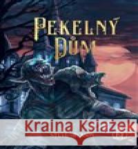 Pekelný dům Steve Jackson 9788088501046