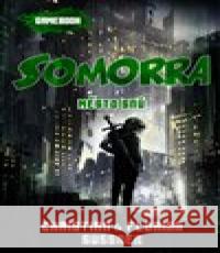 Somorra: Město snů Hauke Kock 9788088501107