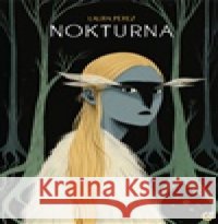 Nokturna Laura Pérez 9788088534136 Centrala