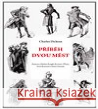 Příběh dvou měst Harry Furniss 9788088630111 Rybka Publishers
