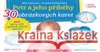 Petr a jeho příběhy /2.vyd./ Veronika Pelánová 9788088648406