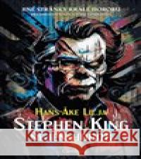 Stephen King: Nejen horor Hans-Ake Lilja 9788088662013