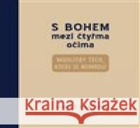 S Bohem mezi čtyřma očima Janusz Korczak 9788088671022 Petrkov