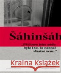 Šáhinšáh Ryszard Kapuściński 9788089876570