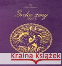 Srdce ženy 2025 kolektiv autorů 9788089924479 I Can Academy